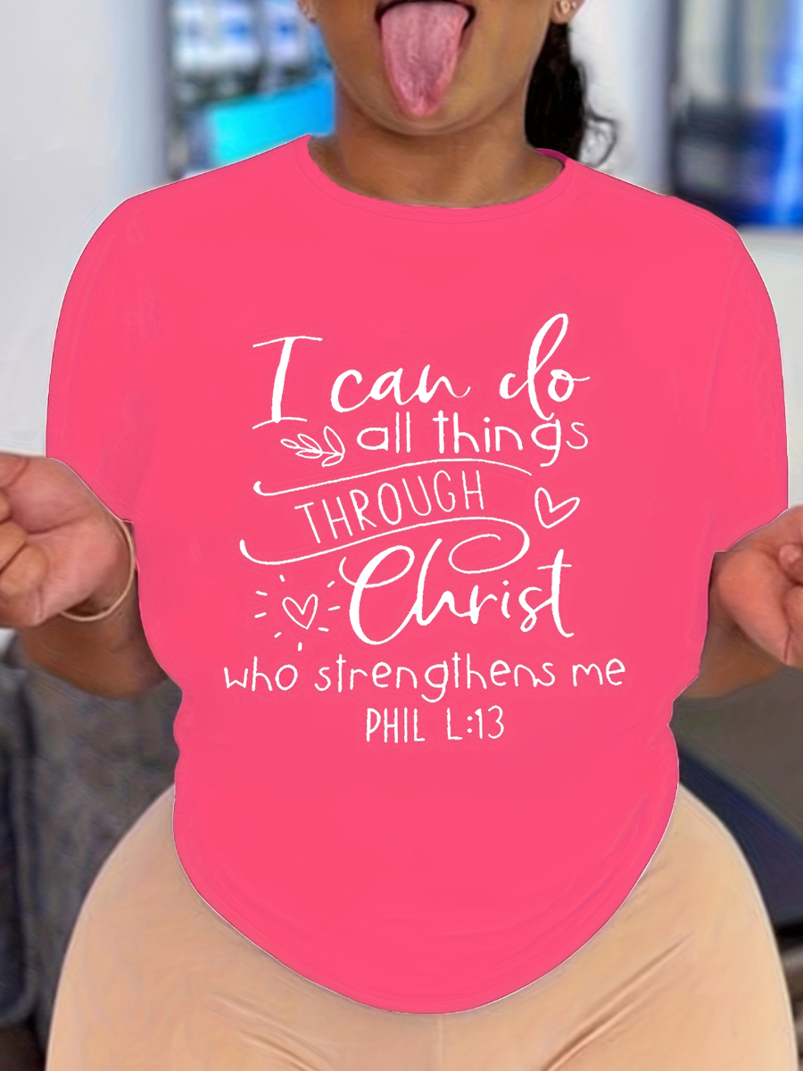 LW I Can Do All Things Letter Print T-shirt